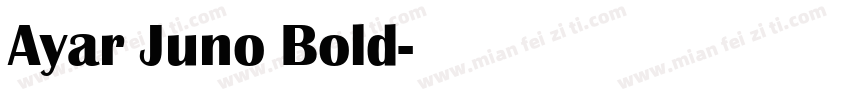 Ayar Juno Bold字体转换